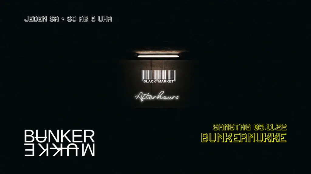 Flyer fÃ¼r: Black Market - AFTERHOUR mit BUNKERMUKKE