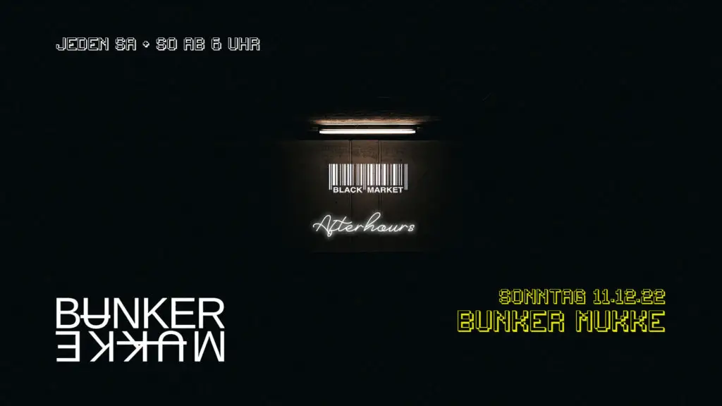 Flyer fÃ¼r: Black Market - AFTERHOUR mit BUNKER MUKKE