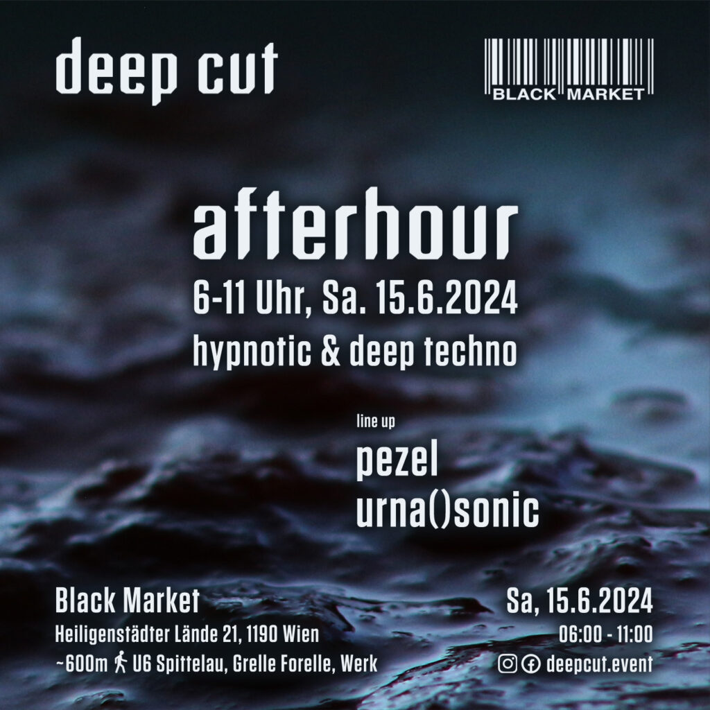 Flyer fÃ¼r: Black Market - deep cut afterhour | Hypnotic & Deep Techno @ Black Market w/ pezel & urna()sonic